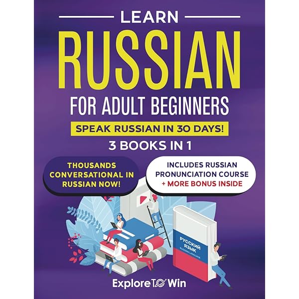 Learn Russian for Adult Beginners: 5 Books in 1: Speak Russian in
