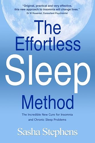 Download The Effortless Sleep Method: The Incredible New Cure for Insomnia and Chronic Sleep Problems PDF