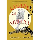 Clouds of Witness: A Lord Peter Wimsey Mystery (Warbler Classics Annotated Edition)