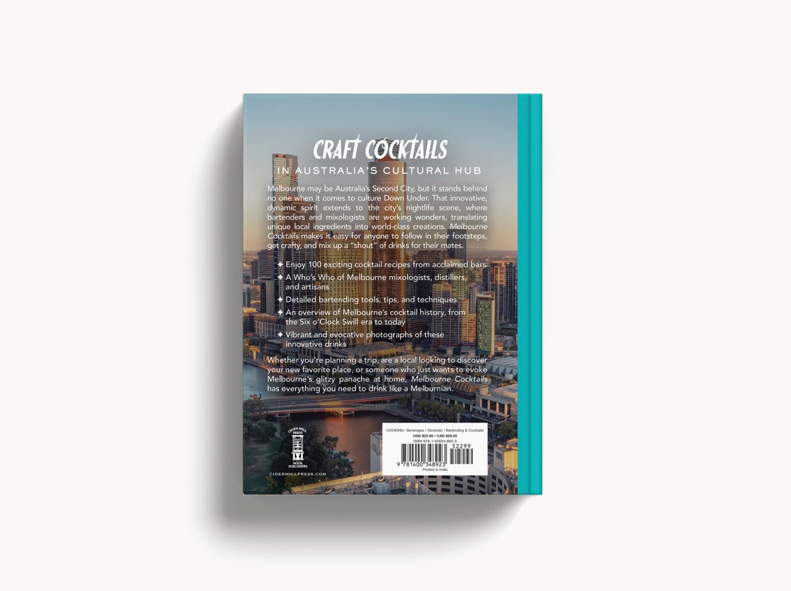 Melbourne Cocktails: An Elegant Collection of Over 100 Recipes Inspired by Oz (City Cocktails)