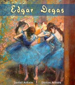 Amazon Com Edgar Degas 170 Impressionist Paintings