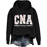 Floral Cna Nurse Sweatshirt Funny Certified Nursing Assistant Hoodie | Certified Nursing Assistant Nurse Sweatshirt Hoodie