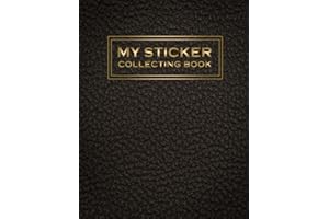 My Sticker Collecting Book Album: Favorite Large Sticker Album for Adults (Men and Women ), Blank Sticker Album For Collectin