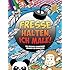 FRESSE HALTEN, ICH MALE!: Das frechste Schimpfwort-Malbuch f&uuml;r Erwachsene