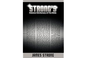 Strong's Hebrew Dictionary of the Bible (Strong's Dictionary)