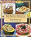 Nut Butter Universe: Easy Vegan Recipes with Out-Of-This-World Flavors by Robin Robertson