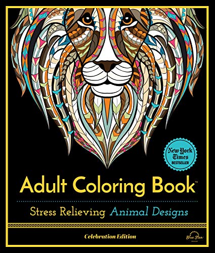 Stress Relieving Animal Designs: Adult Coloring Book, Celebration Edition (Celebration Edition Series)