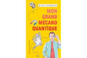 Mon grand mécano quantique (French Edition)