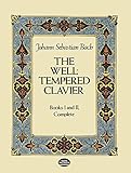 The Well-Tempered Clavier: Books I and II, Complete (Dover Music for Piano) by Johann Sebastian Bach