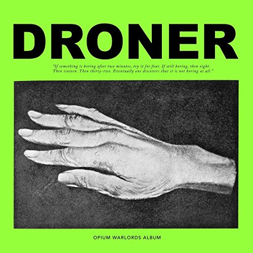 Album Art for Droner by Opium Warlords