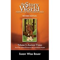Story of the World, Vol. 1: History for the Classical Child: Ancient Times