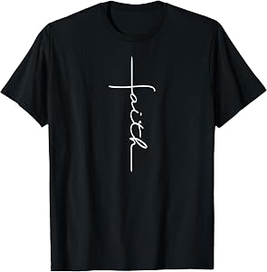 Faith Cross T-Shirt Christian T Shirt for Men Women Kids T-Shirt