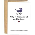 Naixiwen Funny Baby Shower Card for Girl Boy, Lovely New Baby Congratulations Card, Congrats on Pregnancy Card for New Mom Dad Parents, Way to F Around and Find Out