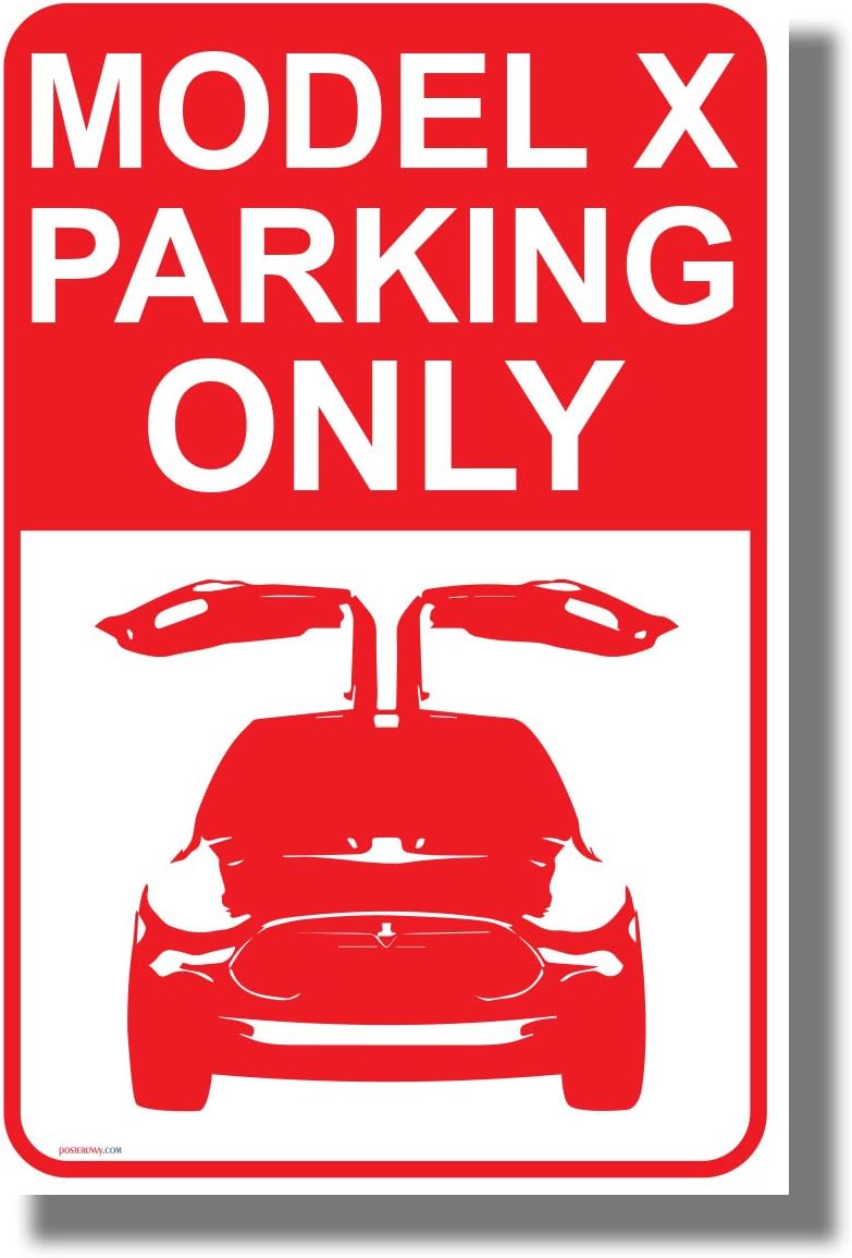 Tesla Model X Parking Only- Falcon Wing Doors - NEW Humorous Electric Car Poster