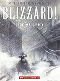 Blizzard!: The Storm That Changed America