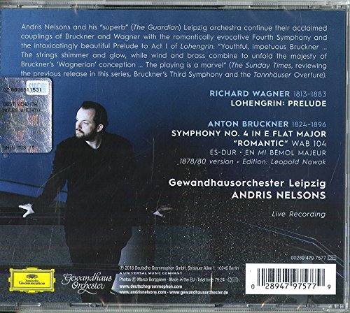 Bruckner: Symphony No. 4 / Wagner: Lohengrin Prelude