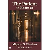 The Patient in Room 18