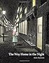 The Way Home in the Night
