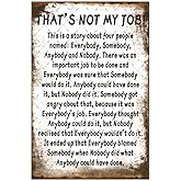 EMOHAT Funny Metal Tin Sign That's Not My Job Story Sign Fun Wall Art Vintage Plague Poster Retro Inspirational Decorations Home Decor Gifts for Home Office Living Room 12x8 Inches