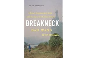 Breakneck: China’s Engineering State and the Race for Global Power, 2025 Paperback
