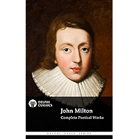 Delphi Complete Works of John Milton (Illustrated) (Delphi Poets Series Book 4) book cover