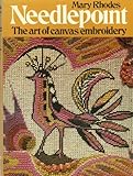 Needlepoint, The Art of Canvas Embroidery by