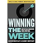Winning the Week: How To Plan A Successful Week, Every Week