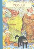 D'Aulaires' Book of Trolls (New York Review Children's Collection) by d'Aulaire, Ingri, d'Aulaire, Edgar (2006) Hardcover