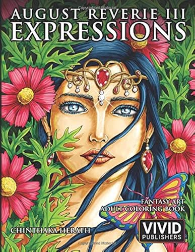 Download August Reverie 3: Expressions - Fantasy Art Adult Coloring Book PDF