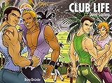 Club Life by 