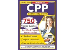 Unofficial CPP Exam Study Guide: 750 Practice Questions with Expert Solutions and Detailed Explanations