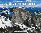 Robert Cameron's Above Yosemite by 