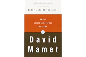 Three Uses of the Knife: On the Nature and Purpose of Drama