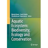 Aquatic Ecosystem: Biodiversity, Ecology and Conservation