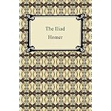 The Iliad (The Samuel Butler Prose Translation)