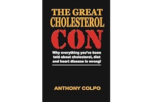The Great Cholesterol Con