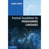 Practical Foundations for Programming Languages