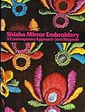 Shisha mirror embroidery: A contemporary approach by 
