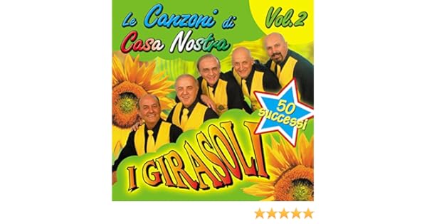 Le Canzoni Di Casa Nostra Vol 2 By I Girasoli On Amazon