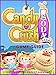Candy Crush Soda Saga - Game Guide by Josh Abbott