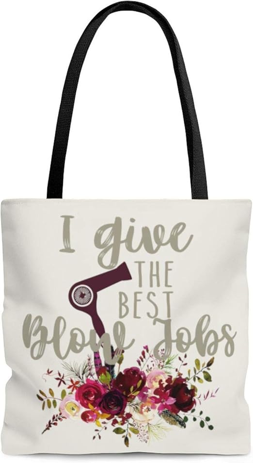 Amazon Com I Give The Best Blow Jobs Hair Stylist Tote Bag Large