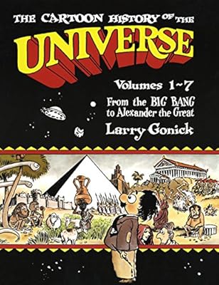 The Cartoon History Of The Universe Volumes 1 7 Gonick Larry Amazon Com Au Books