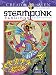 Creative Haven Steampunk Fashions Coloring Book (Creative Haven Coloring Books) primary
