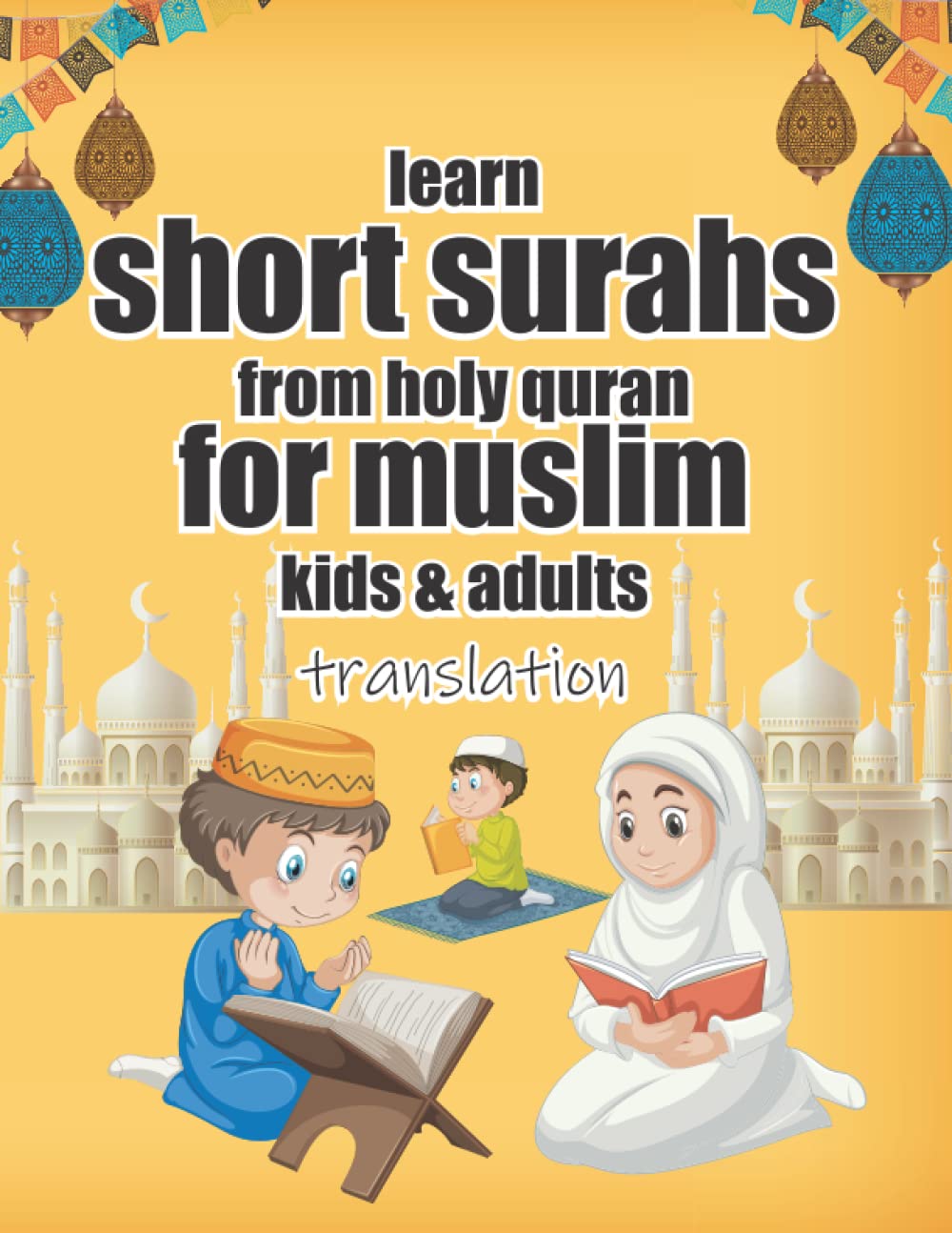 mua-learn-short-surahs-from-holy-quran-for-muslim-kids-and-adults-with