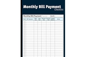 Monthly Bill Payment Checklist: Monthly Bill Payment Tracker and Ledger | Monthly Bill Payment Organizer | Log Book for Budge