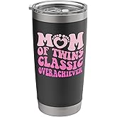 Groovy Mom Of Twins Classic Overachiever Mother Of Twin Stainless Steel Insulated Tumbler