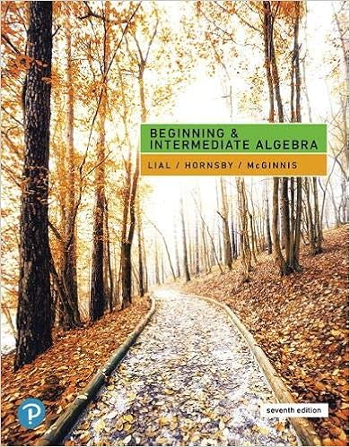 Beginning And Intermediate Algebra Lial Margaret Horns John Mcginnis Terry 9780134895994 Books