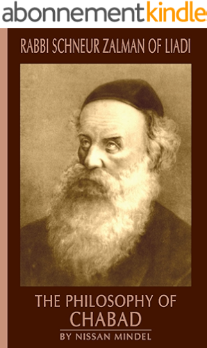 Download Philosophy of Chabad (Rabbi Schneur Zalman of Liadi Book 2) (English Edition) PDF