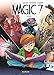 Magic 7 - Tome 4 - Vérités (French Edition) by