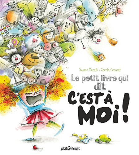 Le  petit livre qui dit C'est à moi!